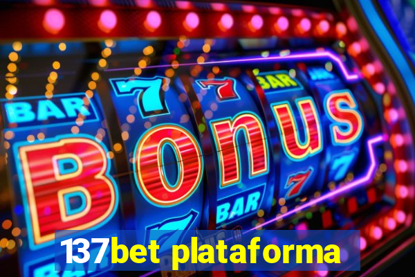 137bet plataforma